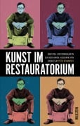 Cover-Bild zum Titel 'Kunst im Restauratorium' von ''