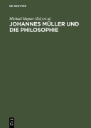Cover-Bild zum Titel 'Johannes Müller und die Philosophie' von ''