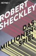 Cover-Bild zum Titel 'Das Millionenspiel' von 'Robert Sheckley'