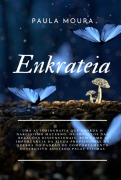 Enkrateia - Paula Moura