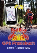 Cover-Bild zum Titel 'GPS Praxisbuch Garmin Edge 1050' von ''