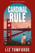 Cover-Bild zum Titel 'Cardinal Rule' von 'Liz Tomforde'
