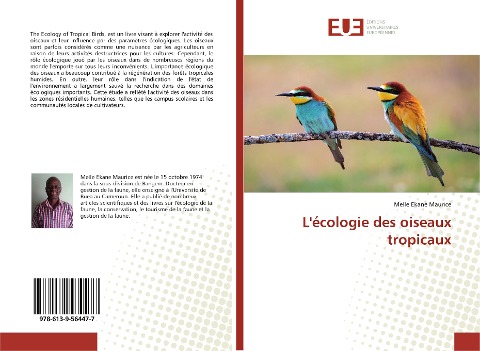 L'écologie des oiseaux tropicaux - Melle Ekane Maurice