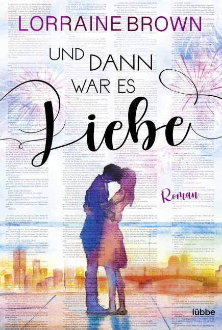 Und dann war es Liebe - Lorraine Brown