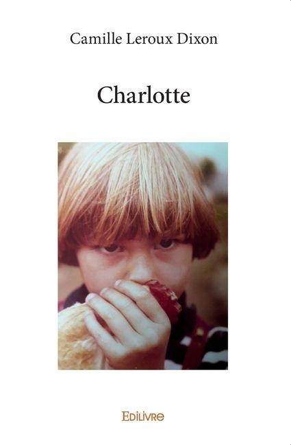 Charlotte - Camille Dixon