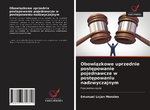 Obowi¿zkowe uprzednie post¿powanie pojednawcze w post¿powaniu nadzwyczajnym - Emanuel Lujan Morales
