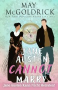 Cover-Bild zum Titel 'Jane Austen Kann Nicht Heiraten!' von 'May Mcgoldrick, Jan Coffey'