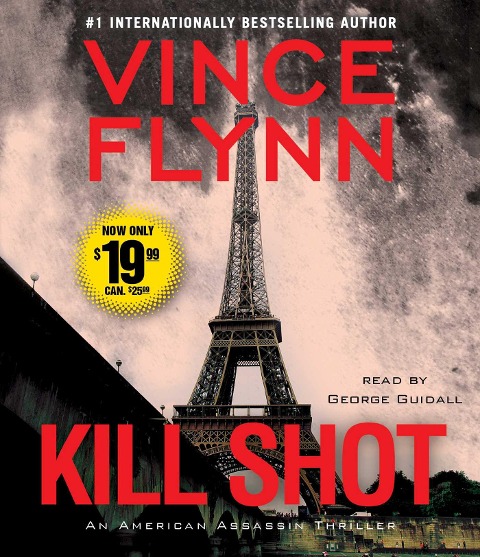 Kill Shot: An American Assassin Thriller - Vince Flynn