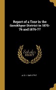 Cover-Bild zum Titel 'Report of a Tour in the Gorakhpur District in 1875-76 and 1876-77' von 'A. C L Carlleyle'