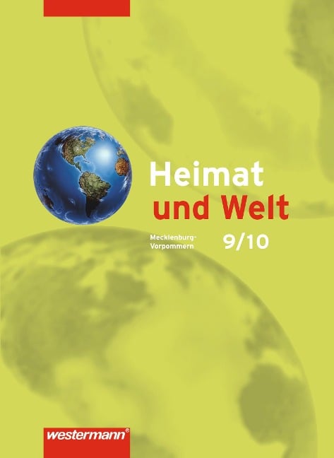 Heimat und Welt 9/10. Schulbuch. Mecklenburg-Vorpommern - 