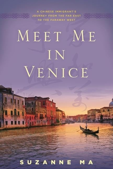 Meet Me in Venice - Suzanne Ma