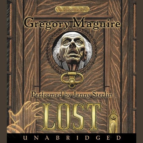 Lost Lib/E - Gregory Maguire