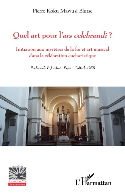 Quel art pour l'<em>ars celebrandi</em> ? - Blutse