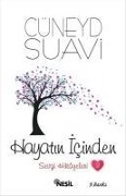 Cover-Bild zum Titel 'Hayatin Icinden Sevgi Hikayeleri - 3' von 'Cüneyd Suavi'