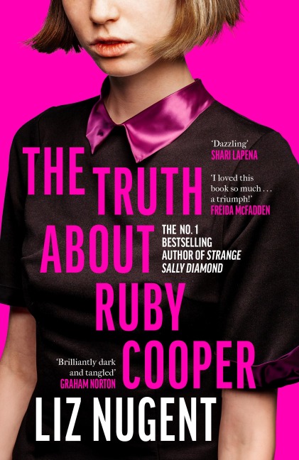 The Truth About Ruby Cooper - Liz Nugent