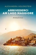 Cover-Bild zum Titel 'Arrivederci am Lago Maggiore' von 'Alexandra Holenstein'