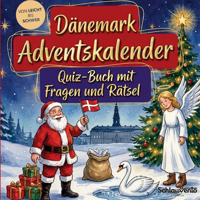 Dänemark-Adventskalender: Quiz-Buch mit Fragen und Rätsel - Schlauvento Interactive