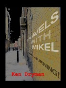 Cover-Bild zum Titel 'Travels with Mikel' von 'Ken Dryman'