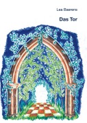 Cover-Bild zum Titel 'Das Tor' von 'Lea Baerens'