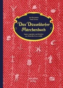 Cover-Bild zum Titel 'Das Düsseldorfer Märchenbuch' von 'Isa Herrmann, Frank Tewes'