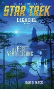 Cover-Bild zum Titel 'Star Trek - Legacies 2: Die beste Verteidigung' von 'David Mack'