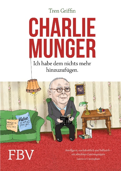 Charlie Munger - Tren Griffin, Charles Munger, Hendrik Leber