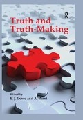 Cover-Bild zum Titel 'Truth and Truth-making' von 'E. J. Lowe, A. Rami'