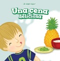 Cover-Bild zum Titel 'Una Cena Deliciosa (Dinner Is Delicious)' von 'Jamal Hendricks'