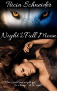 Cover-Bild zum Titel 'Night of the Full Moon' von 'Tricia Schneider'
