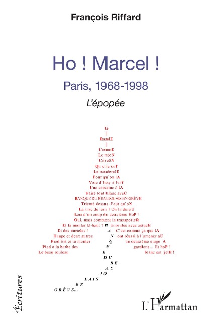 Ho ! Marcel ! - François Riffard