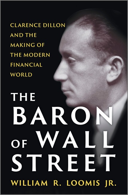The Baron of Wall Street - Loomis