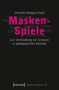 Cover-Bild zum Titel 'Masken-Spiele' von 'Veronika Magyar-Haas'