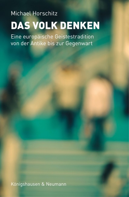 Das Volk denken - Michael Horschitz