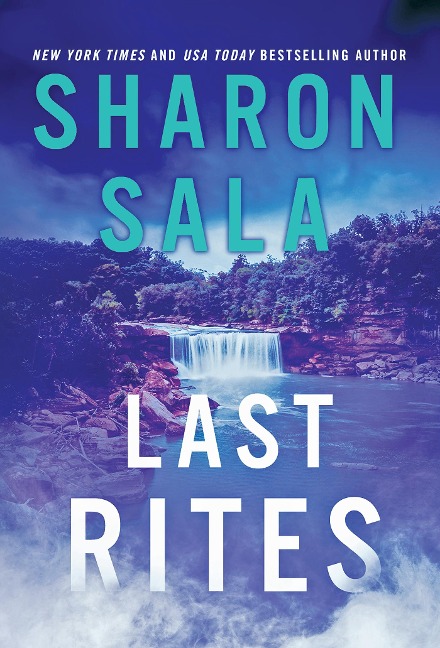 Last Rites - Sala Sharon Sala