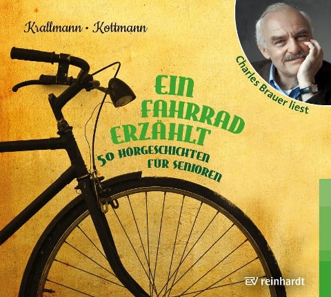 Ein Fahrrad erzählt - Peter Krallmann, Uta Kottmann