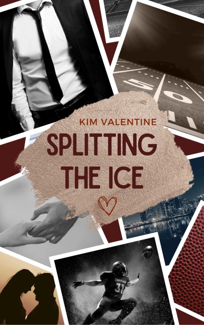 Splitting the Ice - Kim Valentine