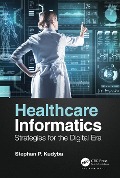 Cover-Bild zum Titel 'Healthcare Informatics' von 'Stephan P. Kudyba'
