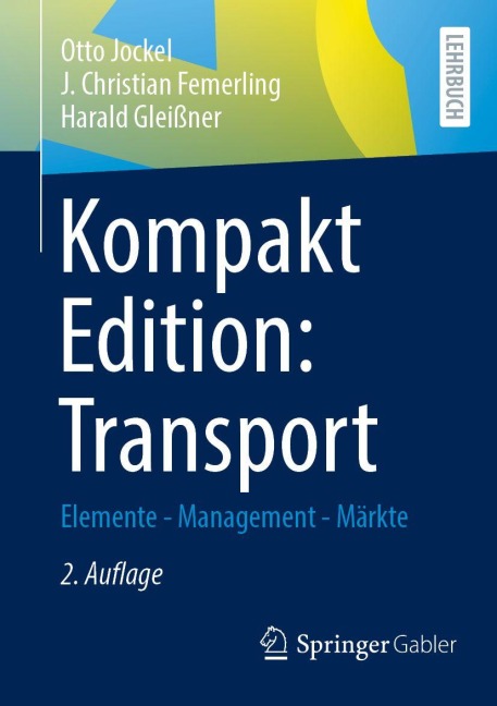 Kompakt Edition: Transport - Otto Jockel, Harald Gleißner, J. Christian Femerling