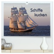 Cover-Bild zum Titel 'Schiffe kucken (hochwertiger Premium Wandkalender 2026 DIN A2 quer), Kunstdruck in Hochglanz' von 'Martina Berg'