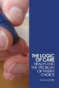 Cover-Bild zum Titel 'The Logic of Care' von 'Annemarie Mol'
