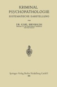 Cover-Bild zum Titel 'Kriminal-Psychopathologie' von 'Karl Birnbaum'
