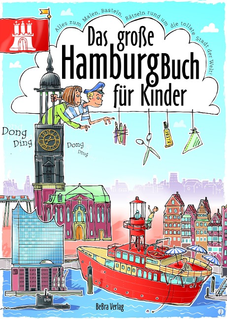 Das große Hamburg-Buch für Kinder - Claas Janssen