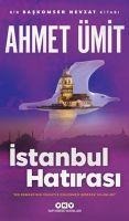 Istanbul Hatirasi - Ahmet Ümit
