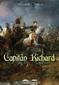 Capitän Richard - Alexandre Dumas