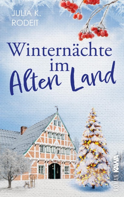 Winternächte im Alten Land - Julia K. Rodeit