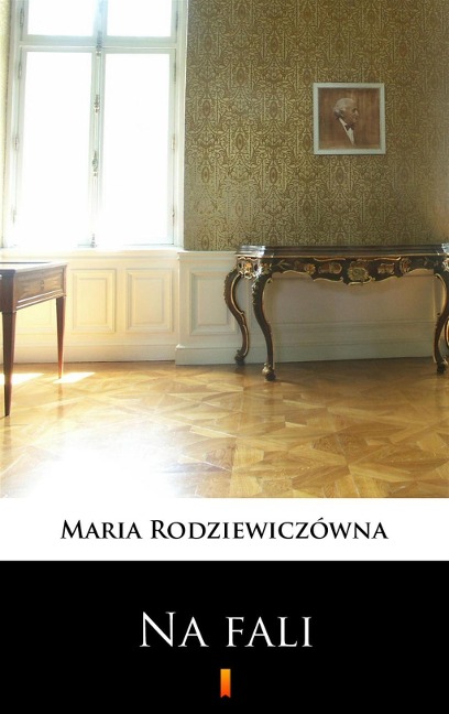 Na fali - Maria Rodziewiczówna