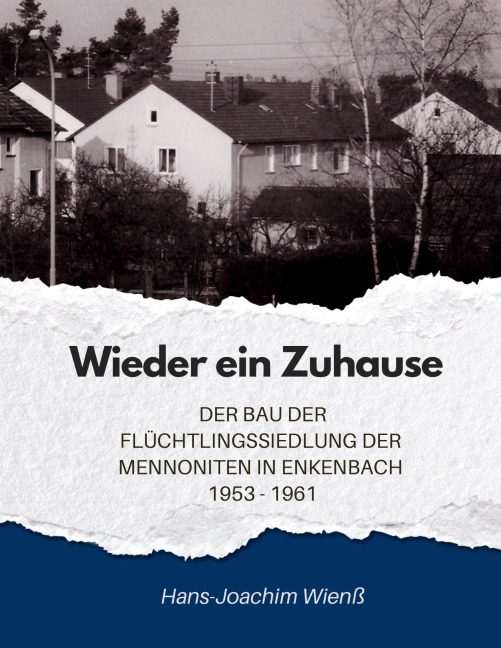 Wieder ein Zuhause - Hans-Joachim Wienß