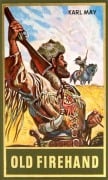 Cover-Bild zum Titel 'Old Firehand' von 'Karl May'
