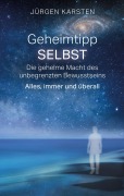 Cover-Bild zum Titel 'Geheimtipp SELBST' von 'Jürgen Karsten'