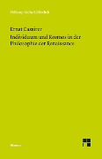 Individuum und Kosmos in der Philosophie der Renaissance - Ernst Cassirer